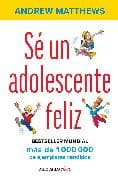 Sé un adolescente feliz / Being a Happy Teen