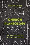 Church Plantology