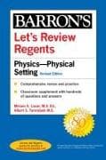 Let's Review Regents: Physics--The Physical Setting Revised Edition