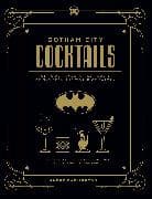 Gotham City Cocktails