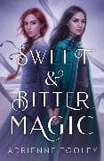 Sweet & Bitter Magic