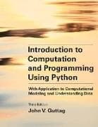 Introduction to Computation and Programming Using Python, third edition
