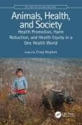 Animals, Health, and Society
