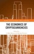 The Economics of Cryptocurrencies