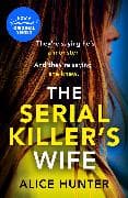 The Serial Killer’s Wife