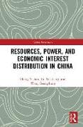 Resources, Power, and Economic Interest Distribution in China
