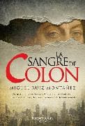 La sangre de Colón (Columbus' blood - Spanish Edition)