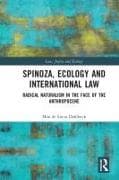 Spinoza, Ecology and International Law