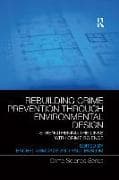 Rebuilding Crime Prevention Through Environmental Design