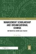 Management Scholarship and Organisational Change