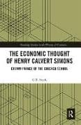 The Economic Thought of Henry Calvert Simons
