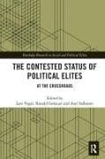 The Contested Status of Political Elites
