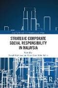 Strategic Corporate Social Responsibility in Malaysia