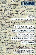 The Critical Introduction to Salomo Friedlaender/Mynona