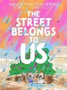 The Street Belongs to Us