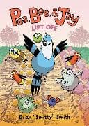 Pea, Bee, & Jay #3: Lift Off