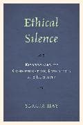 Ethical Silence