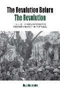 The Revolution before the Revolution