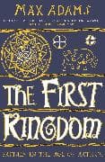 The First Kingdom