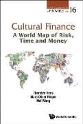 Cultural Finance: A World Map Of Risk, Time And Money