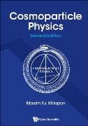 Cosmoparticle Physics