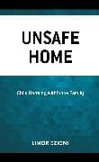 Unsafe Home