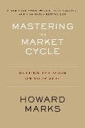 Mastering the Market Cycle
