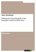 Stärkung der Pressefotografie in der laufenden Urheberrechtsrevision