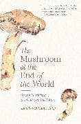 The Mushroom at the End of the World