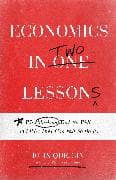 Economics in Two Lessons
