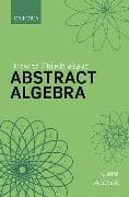 How to Think About Abstract Algebra