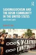 Sadomasochism and the BDSM Community in the United States