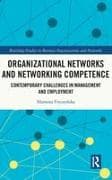 Organizational Networks and Networking Competence