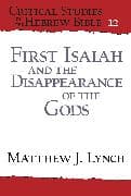 First Isaiah and the Disappearance of the Gods