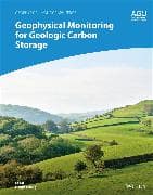 Geophysical Monitoring for Geologic Carbon Storage