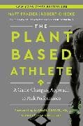 The Plant-Based Athlete