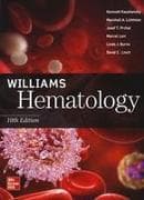 Williams Hematology, Tenth Edition