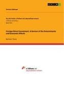 Foreign Direct Investment. A Review of the Determinants and Economic Effects