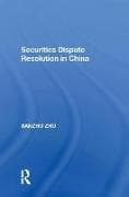 Securities Dispute Resolution in China