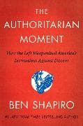 The Authoritarian Moment