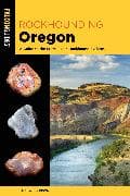 Rockhounding Oregon