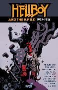 Hellboy and the B.P.R.D.: 1952-1954