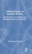 Ultimate Guide to Business Writing