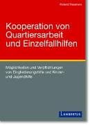Kooperation von Quartiersarbeit und Einzelfallhilfen