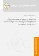 Lobbyismus im Bundestag im Lichte eines Compliance Management Systems