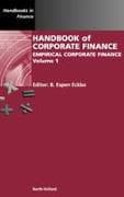 Handbook of Corporate Finance: Volume 1