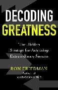 Decoding Greatness