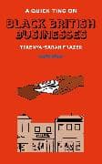 A Quick Ting On: Black British Businesses