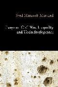 Essays on Civil War, Inequality and Underdevelopment