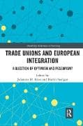 Trade Unions and European Integration